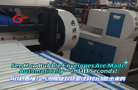 Upgrade Your Packaging Production with the Guotai Automatic Bubble Mailer Making Machine